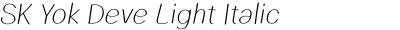 SK Yok Deve Light Italic